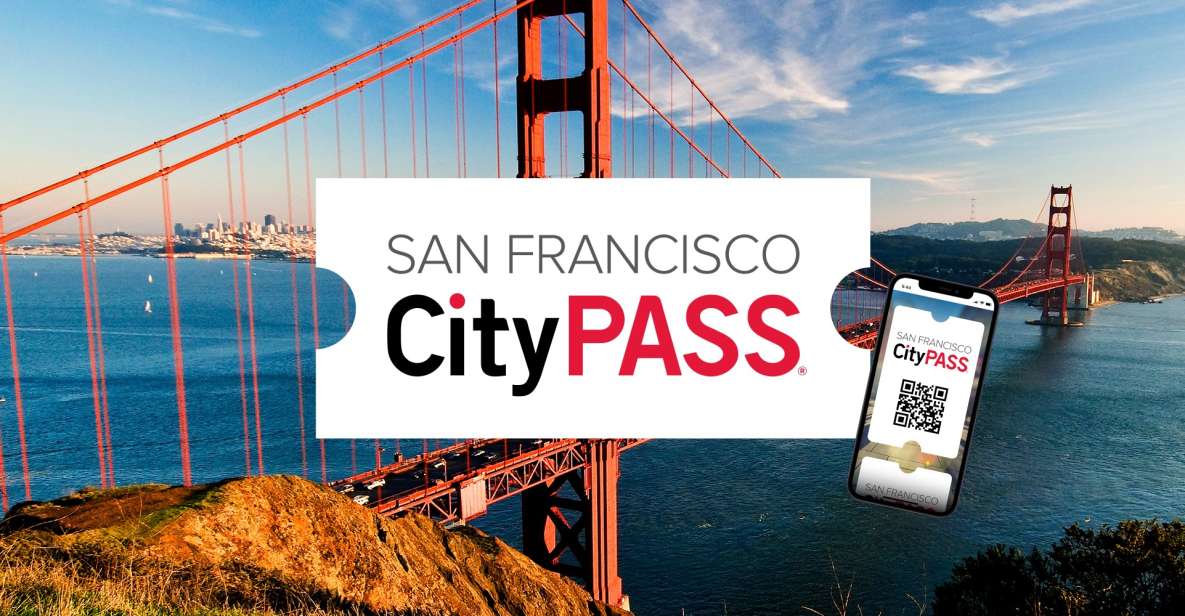 San Francisco CityPASS®: Save 46% at 4 Top Attractions - Blue & Gold Fleet Bay Cruise: 1 hour of SF views